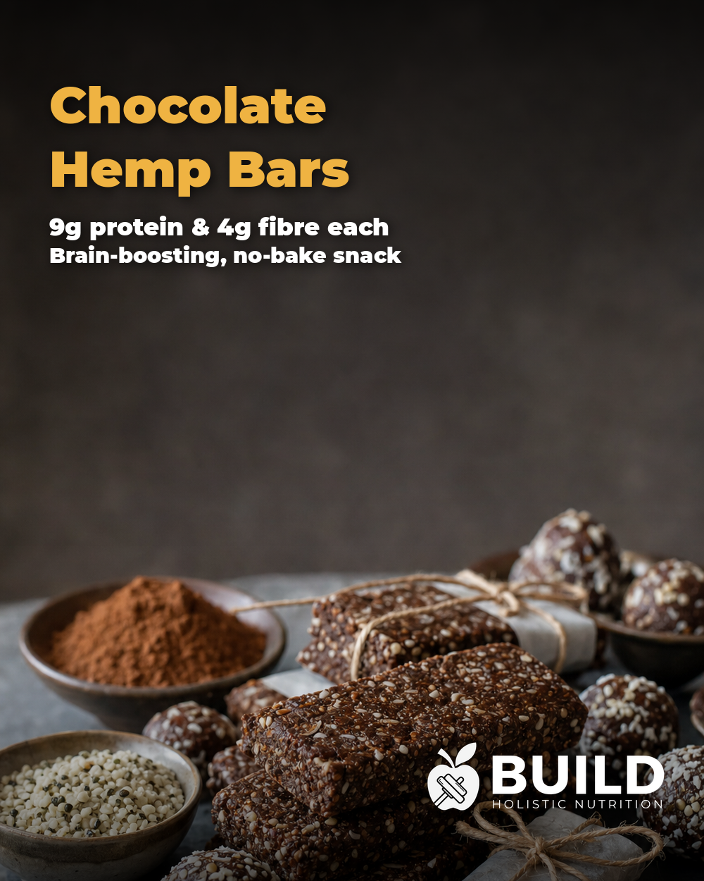 Chocolate Hemp Bars, 9g protein and 4g fibre each